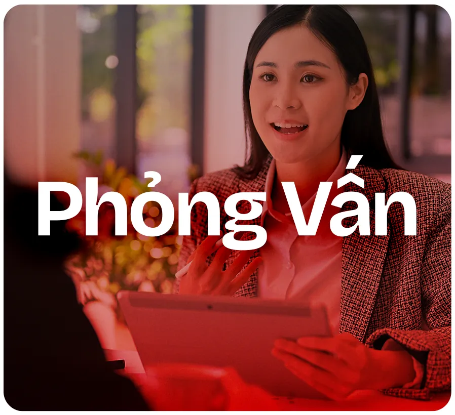 Phỏng vấn Phỏng vấn